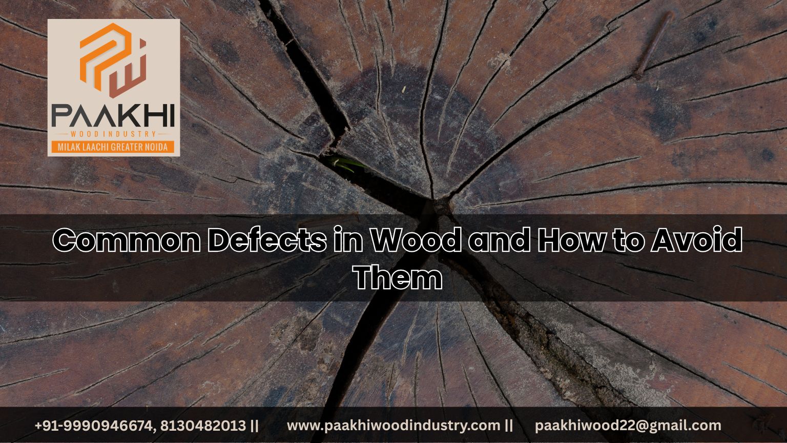 Common Defects in Wood and How to Avoid Them